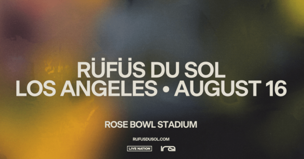 Rufus du sol rose bowl