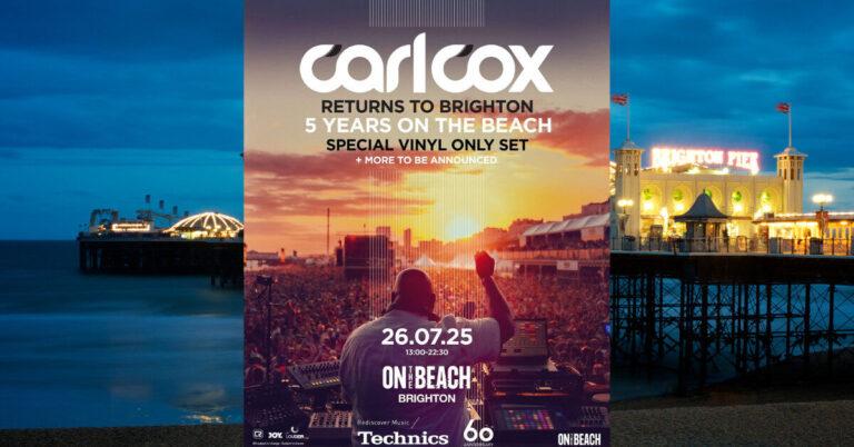 Carl Cox On the Beach Brighton 2025