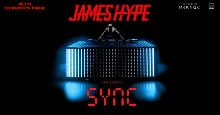 James Hype Presents SYNC in NY