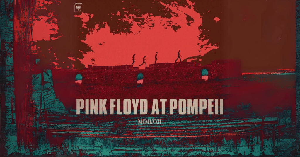 Pink Floyd Live at Pompeii