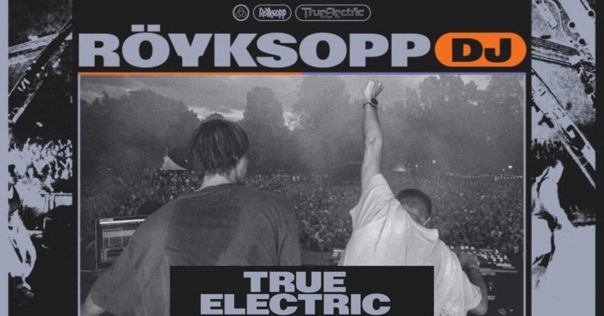 Royksopp True Electric