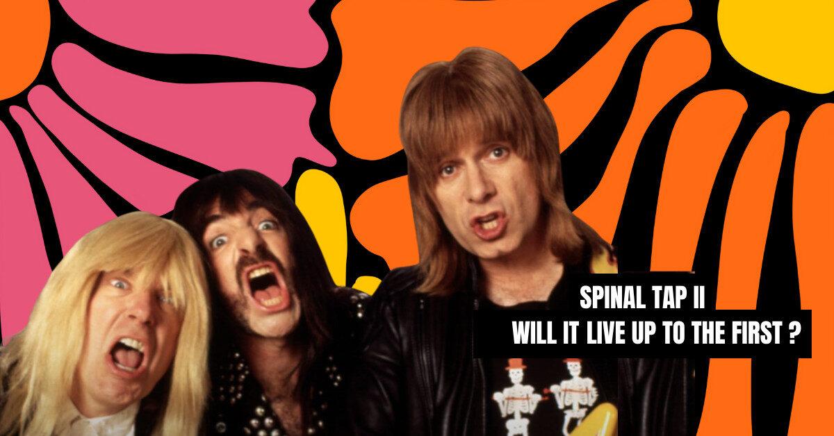 Spinal Tap 2 Release date announced