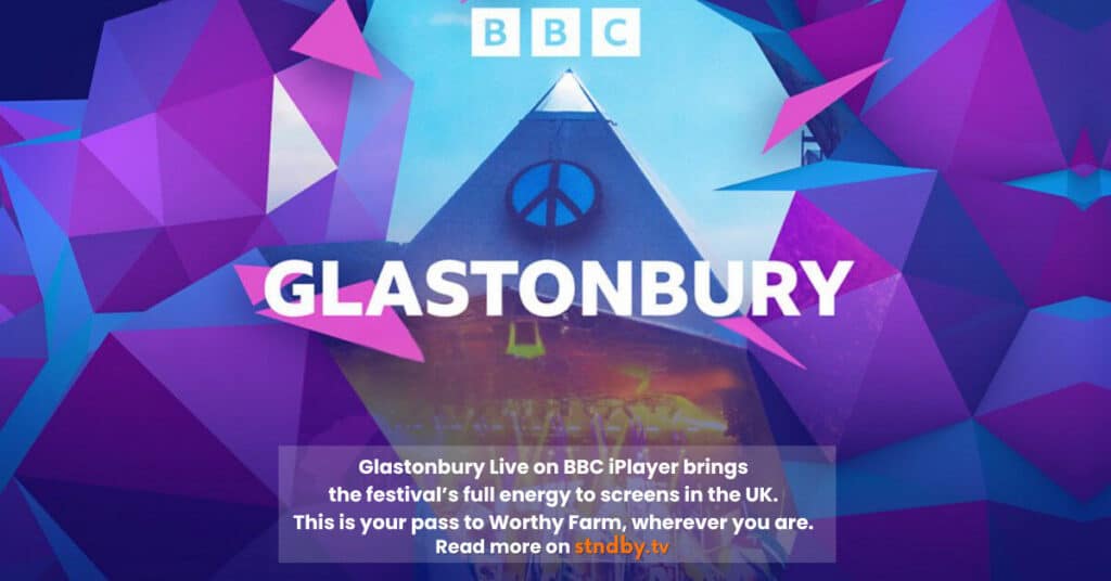 Glastonbury BBC Live Streaming