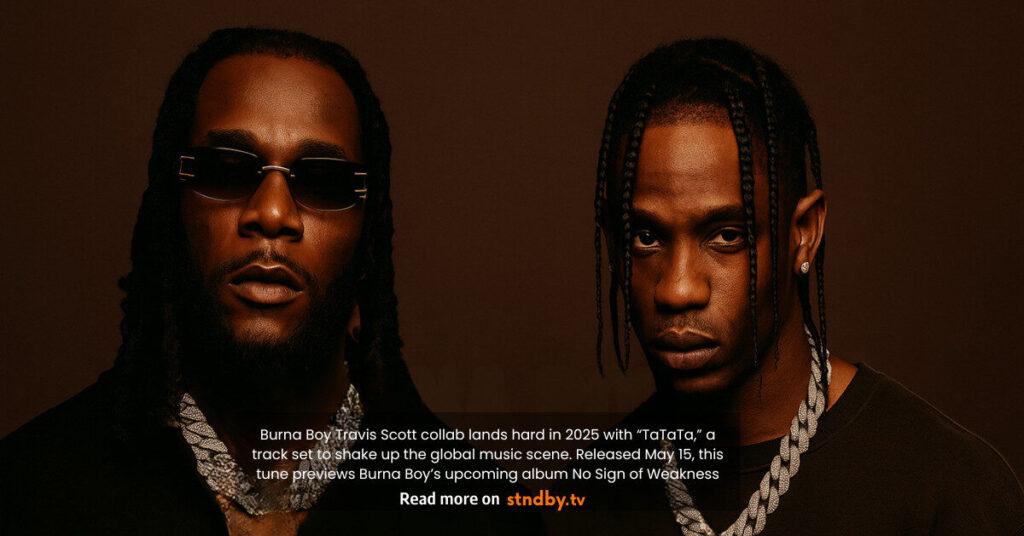 Burna Boy & Travis Scott