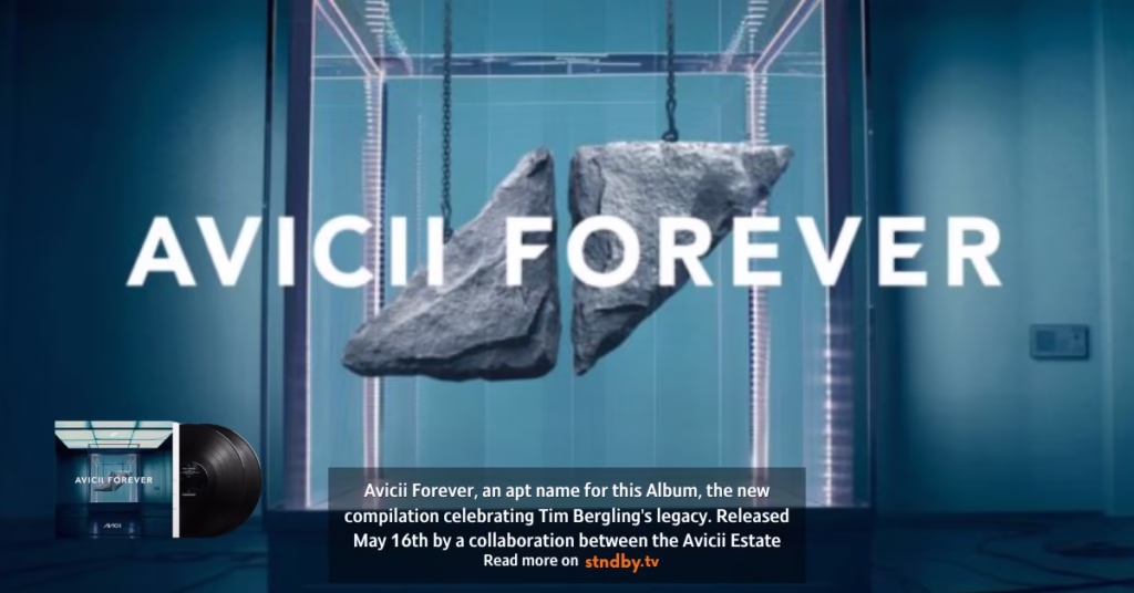 Avicii Forever New Album