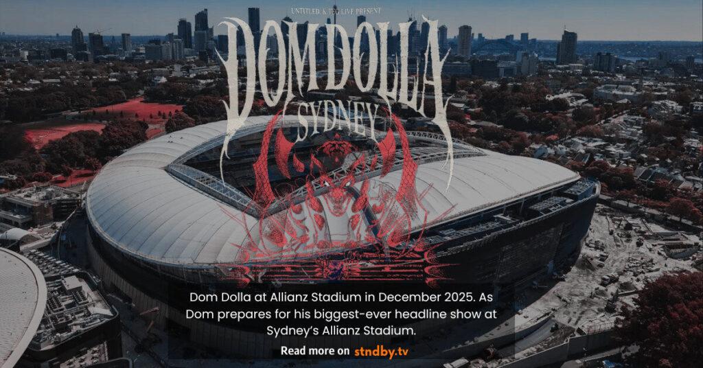 Dom Dolla Sydney Show