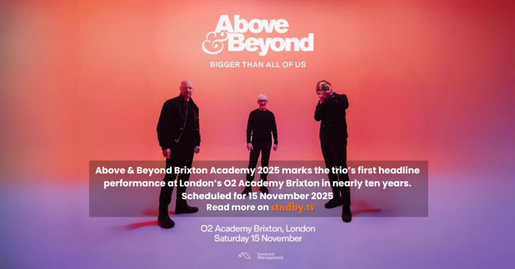 Above and beyond at Brixton