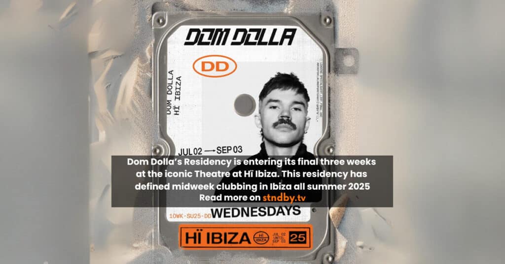 Dom Dolla Hi Ibiza Residency