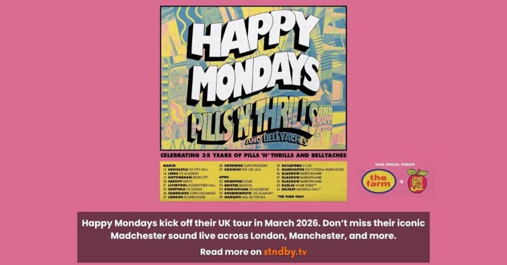 Happy Monday Uk Tour