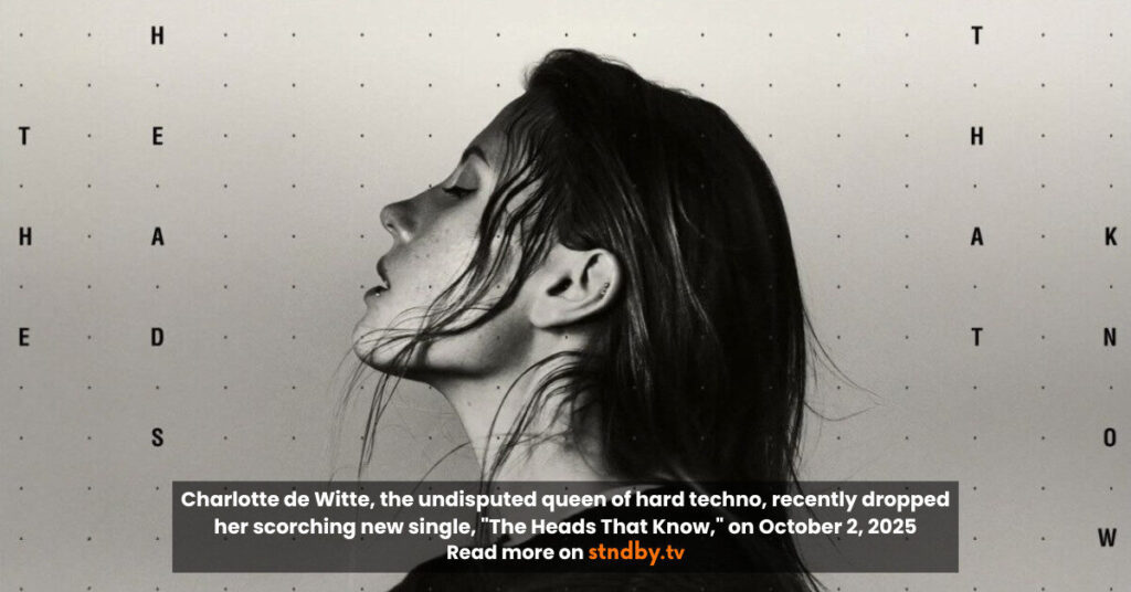 Charlotte de Witte - The Heads That Know