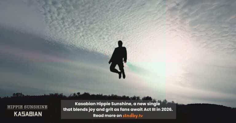 Kasabian New Single Hippie Sunshine