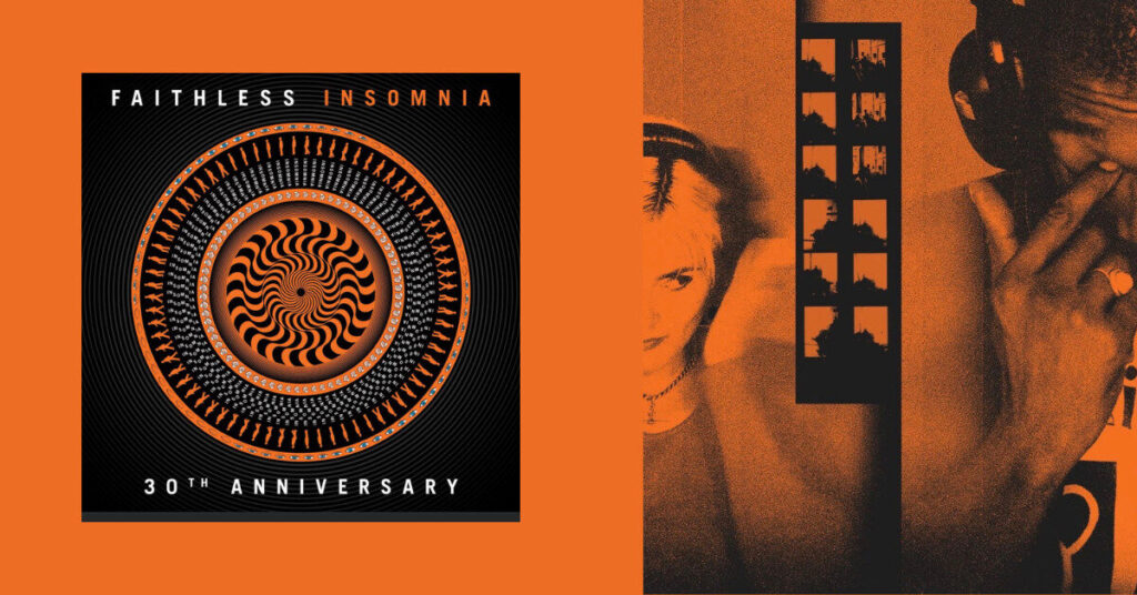 Faithless 30th Anniversary
